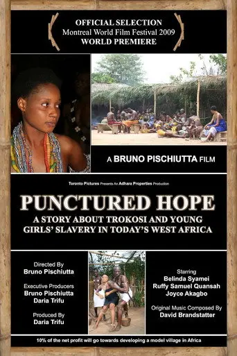 Punctured Hope: A Story About Trokosi and the Young Girls' Slavery in Today's West Africa (2009)