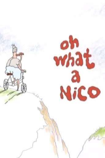 Oh What a Nico (2004)