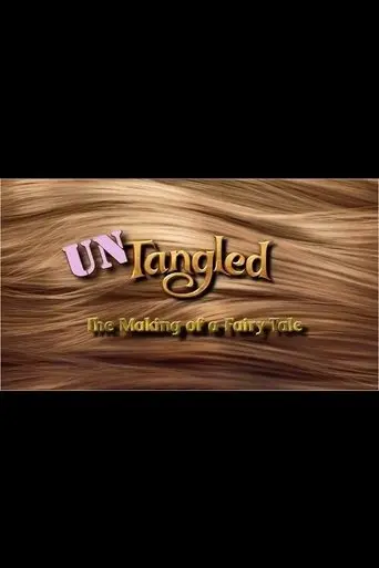 Untangled: The Making Of A Fairy Tale (2011)