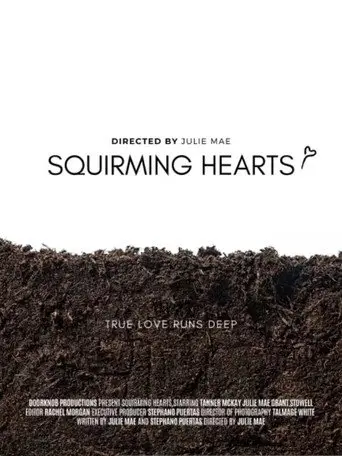 Squirming Hearts (2024)