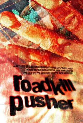 Roadkill Pusher (2026)