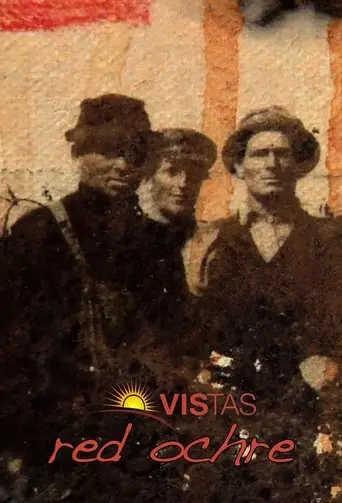 Vistas: Red Ochre (2009)