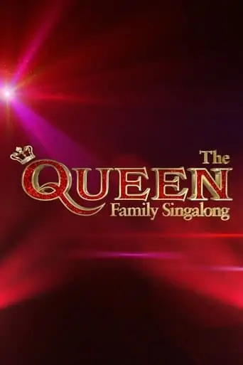 The Queen Family Singalong (2021)
