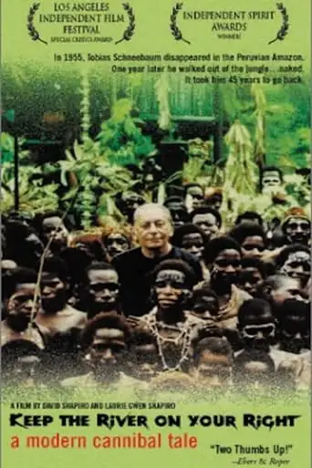 Keep the River on Your Right: A Modern Cannibal Tale (2000)