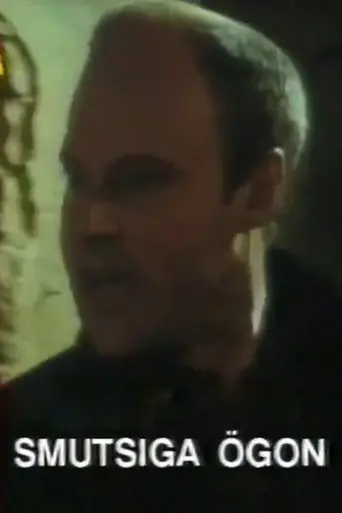 Smutsiga ögon (1994)