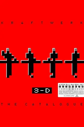 Kraftwerk: 3-D The Catalogue (2017)