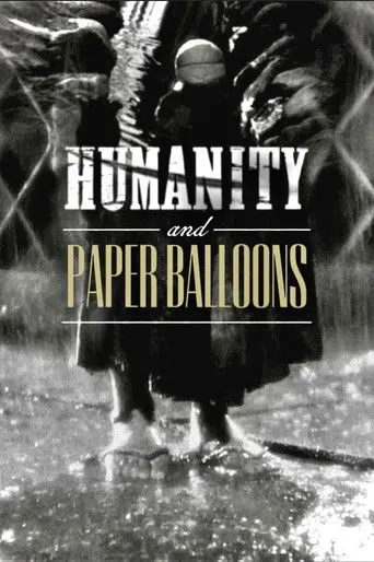 Humanity and Paper Balloons (1937)