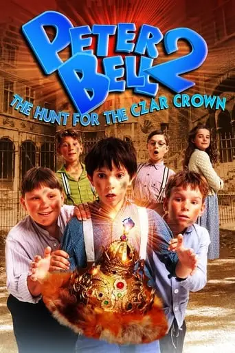 Peter Bell II: The Hunt For The Czar Crown (2003)