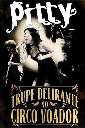 Pitty: A Trupe Delirante No Circo Voador (2011)