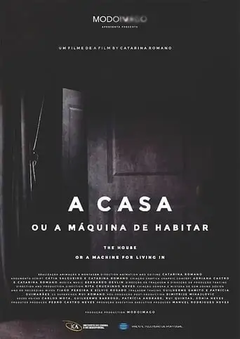 The House Or A Machine For Living In (2017)