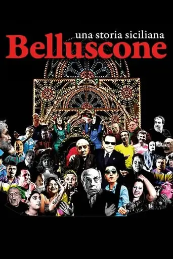 Belluscone. Una Storia Siciliana (2014)