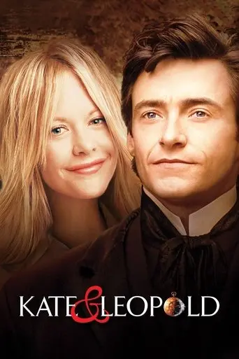 Kate & Leopold (2001)