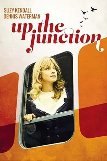 Up The Junction (1968)