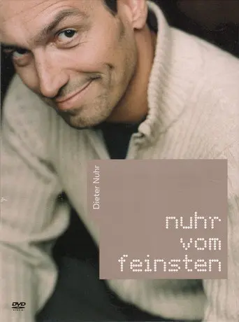 Dieter Nuhr - Nuhr vom Feinsten (2004)