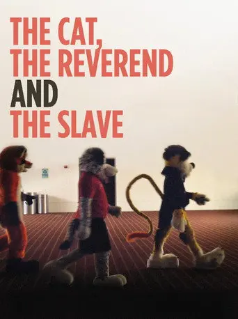 The Cat, The Reverend and The Slave (2010)