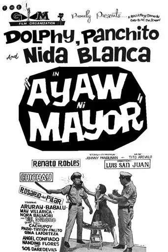 Ayaw ni Mayor (1967)