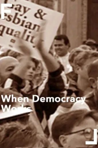 When Democracy Works (1997)