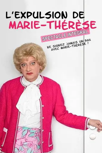 L'Expulsion de Marie-Thérèse (2018)