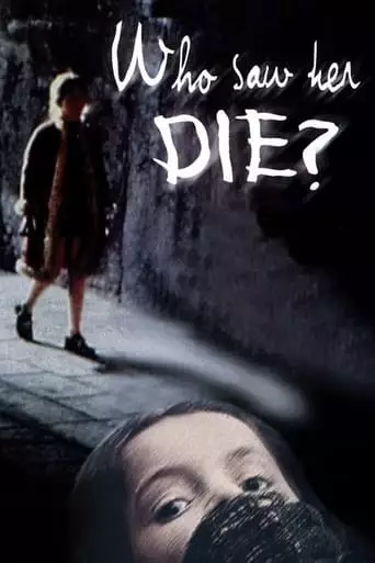 Who Saw Her Die? (1972)