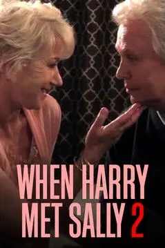 When Harry Met Sally 2 with Billy Crystal & Helen Mirren (2011)
