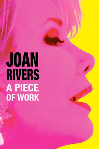 Joan Rivers: A Piece Of Work (2010)