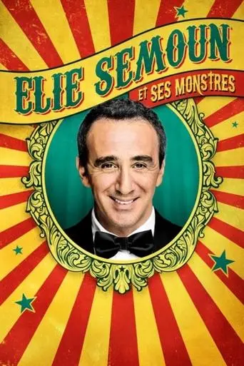 Elie Semoun Et Ses Monstres (2023)