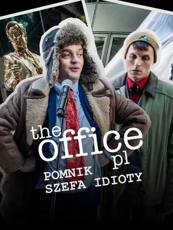 The Office PL 3 - Pomnik Szefa Idioty (2023)