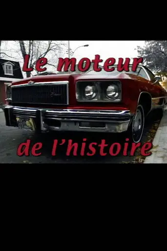 Le moteur de l'histoire (2000)