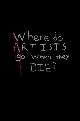 Where do Artists go when they Die? (2026)