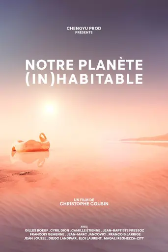 Notre planète (in)habitable (2022)