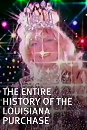 The Entire History of the Louisiana Purchase (1998)