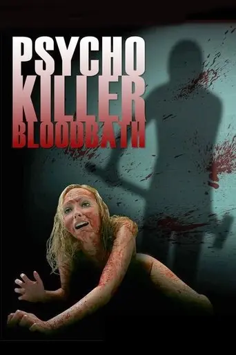 Psycho Killer Bloodbath (2011)