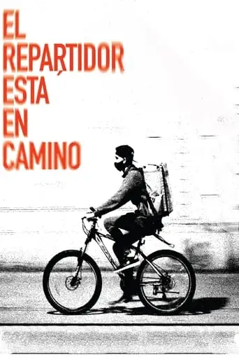 El Repartidor Esta En Camino (2024)