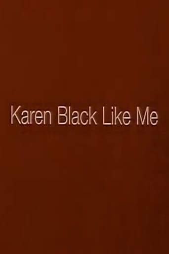 Karen Black Like Me (1997)
