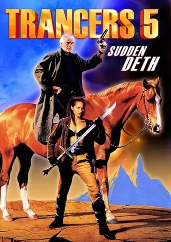 Trancers 5: Sudden Deth (1994)