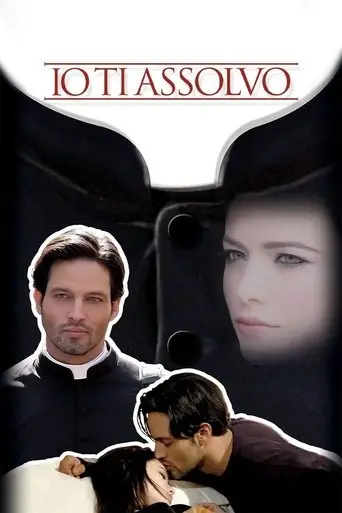 Io ti assolvo (2008)