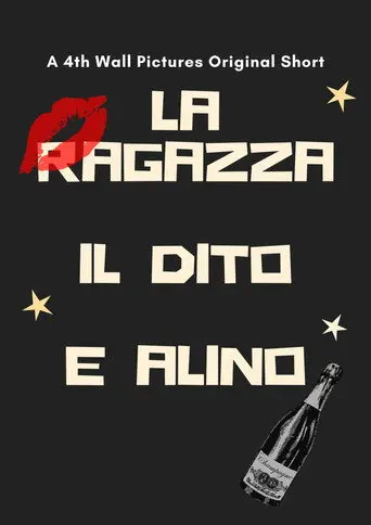 La ragazza, il dito e Alino (2017)
