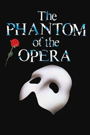 Behind The Mask: The Story Of 'The Phantom Of The Opera' (2005)