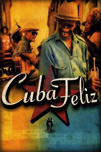 Cuba Feliz (2002)