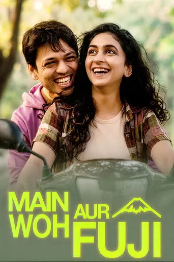 Main Woh Aur Fuji (2026)