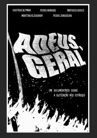 Adeus, Geral (2016)