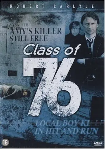 Class Of '76 (2005)