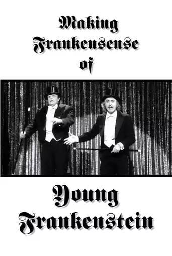 Making Frankensense Of 'Young Frankenstein' (1996)