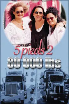 5′2″ 80 000 LBS (1999)