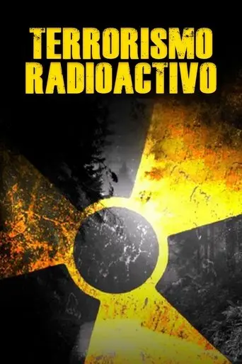 Terrorismo radioactivo (2015)
