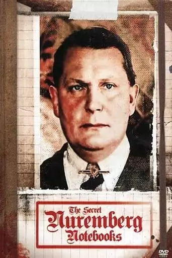 The Secret Nuremberg Notebooks (2006)