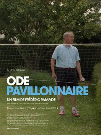Ode pavillonnaire (2008)