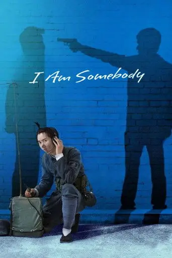 I Am Somebody (2015)