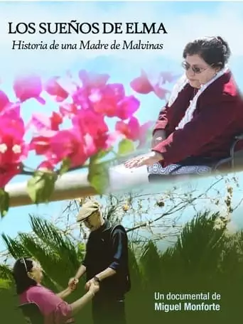 Elma's Dreams. Story Of A Malvinas/Falklands Mother (2023)