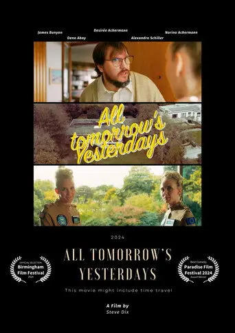 All Tomorrow's Yesterdays (2025)